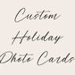 Custom Christmas Photo Cards