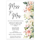 Miss to Mrs. Floral Bridal Shower Invitation